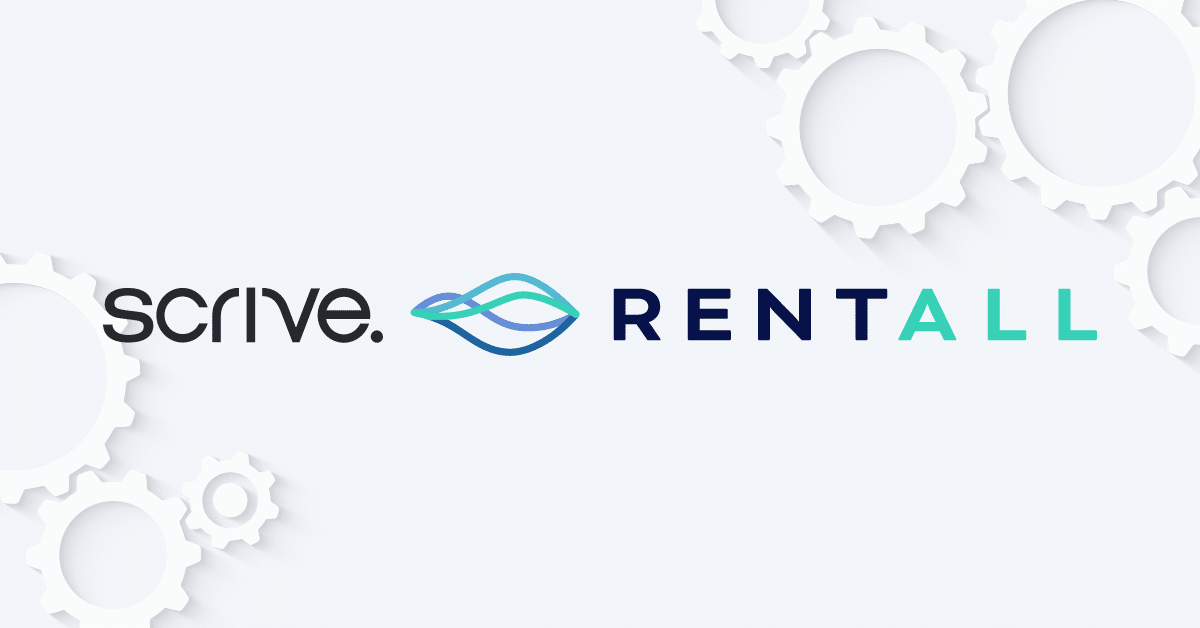 RENTALL Partners With Scrive To Optimize Workflows